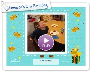 Click to play this Smilebox slideshow: Cameron's 5th Birthday!